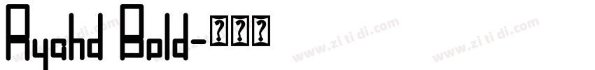 Ryahd Bold字体转换
